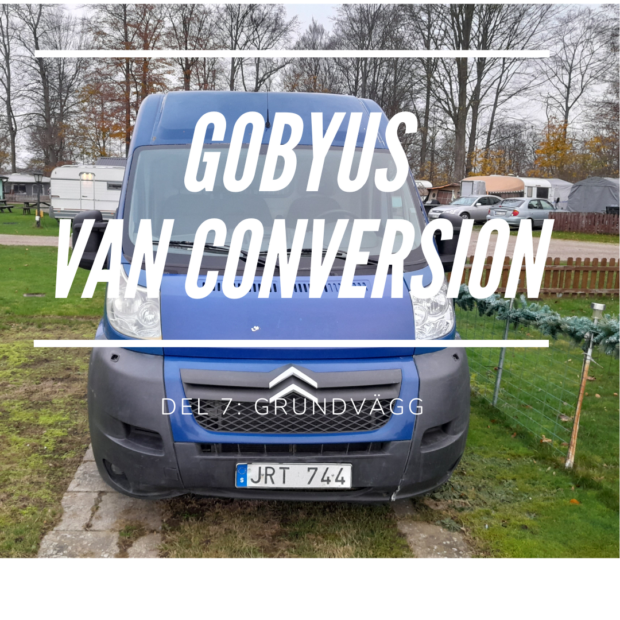 Van Conversion – Del 7 – Grundvägg