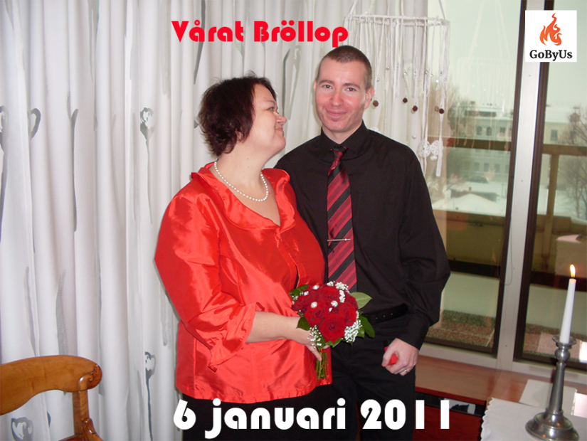 2011-01-06. Vårat Bröllop.