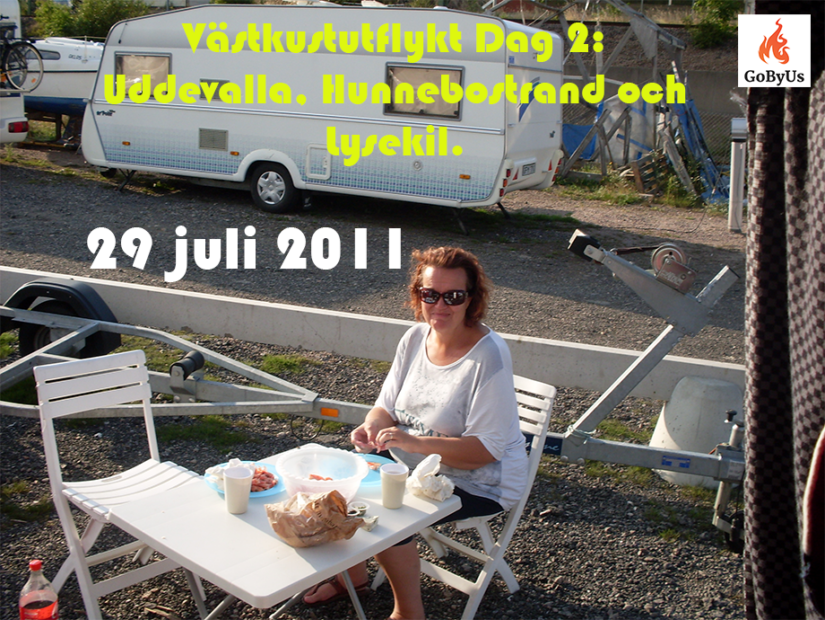 2011-07-29. Västkustutflykt Dag 2: Uddevalla, Hunnebostrand och Lysekil.